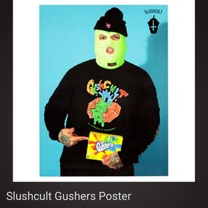 Slushcult Gushers poster